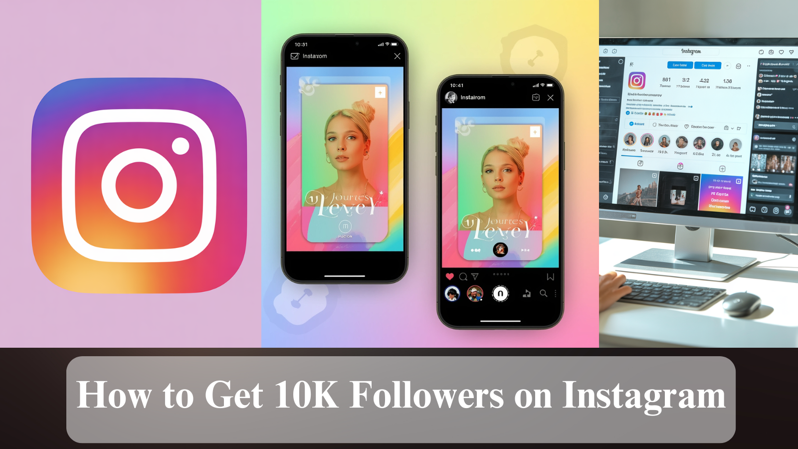 How to Get 10K Followers on Instagram - BoostifyGulf